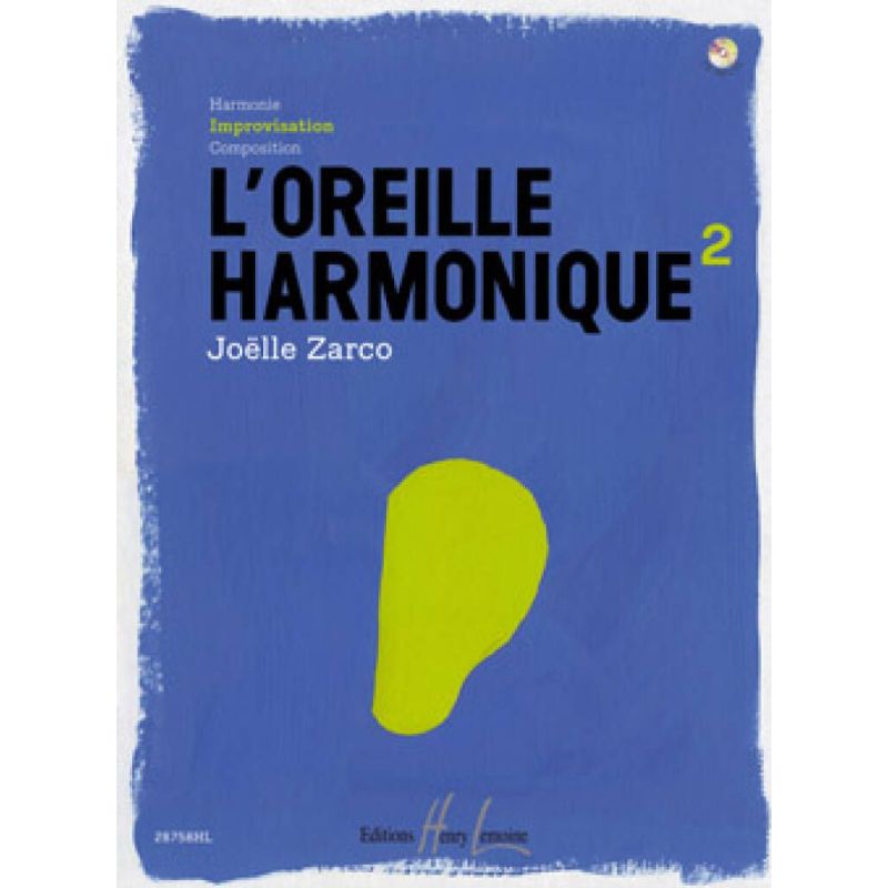 Zarco, Joëlle - L'oreille harmonique Vol.2 Improvisation