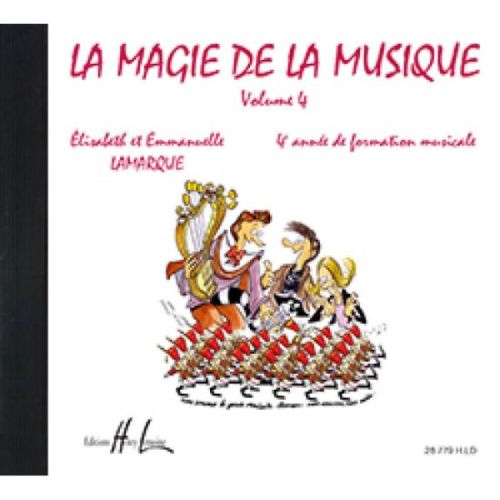 Lamarque & Lamarque - La magie de la musique Vol.4