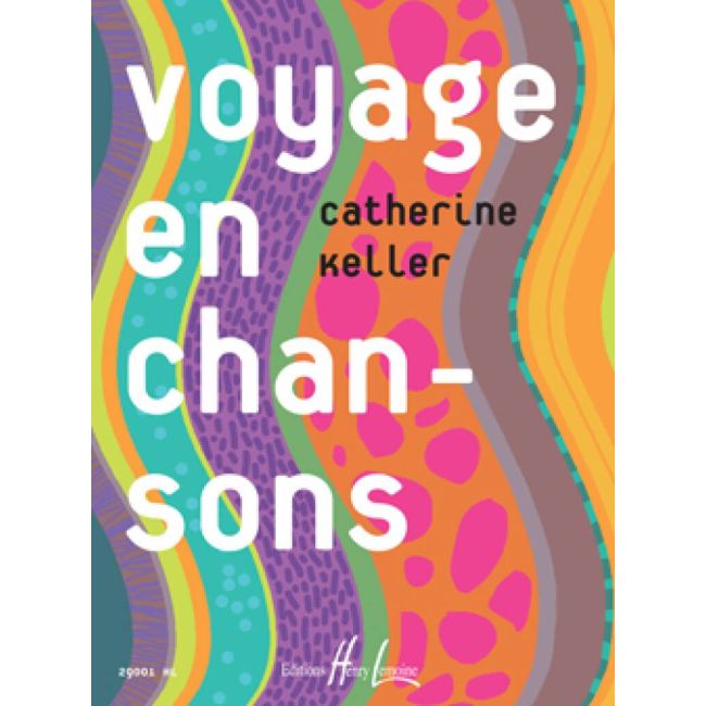 Keller, Catherine - Voyage en chansons