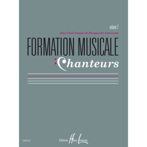 Despax & Labrousse - Formation musicale chanteurs Vol.2