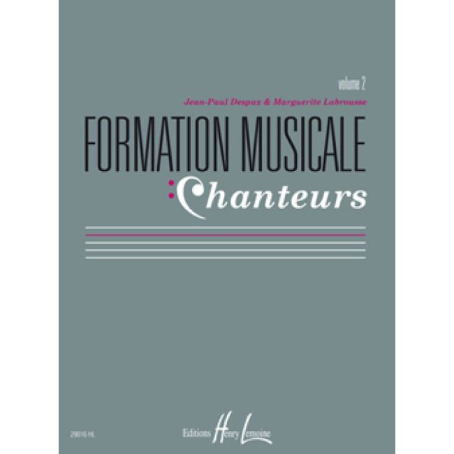 Despax & Labrousse - Formation musicale chanteurs Vol.2