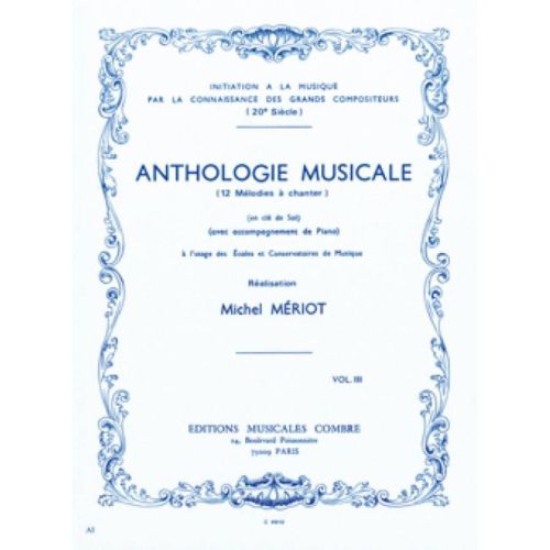 Meriot, Michel - Anthologie musicale Vol.3 (12 mélodies à chanter)