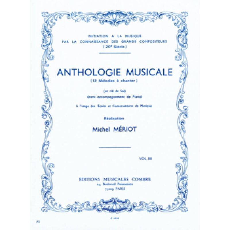 Meriot, Michel - Anthologie musicale Vol.3 (12 mélodies à chanter)