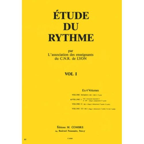 C.N.R. de Lyon - Etude du rythme Vol.1