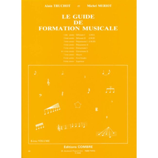 Truchot & Meriot - Guide de formation musicale Vol.6 - élémentaire 2