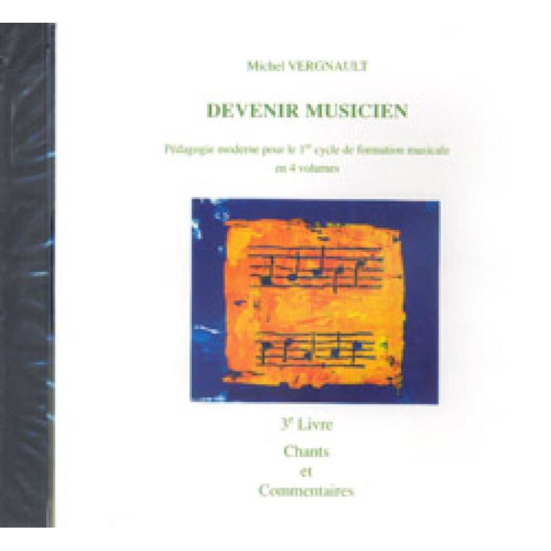 Vergnault, Michel - Devenir musicien CD 3