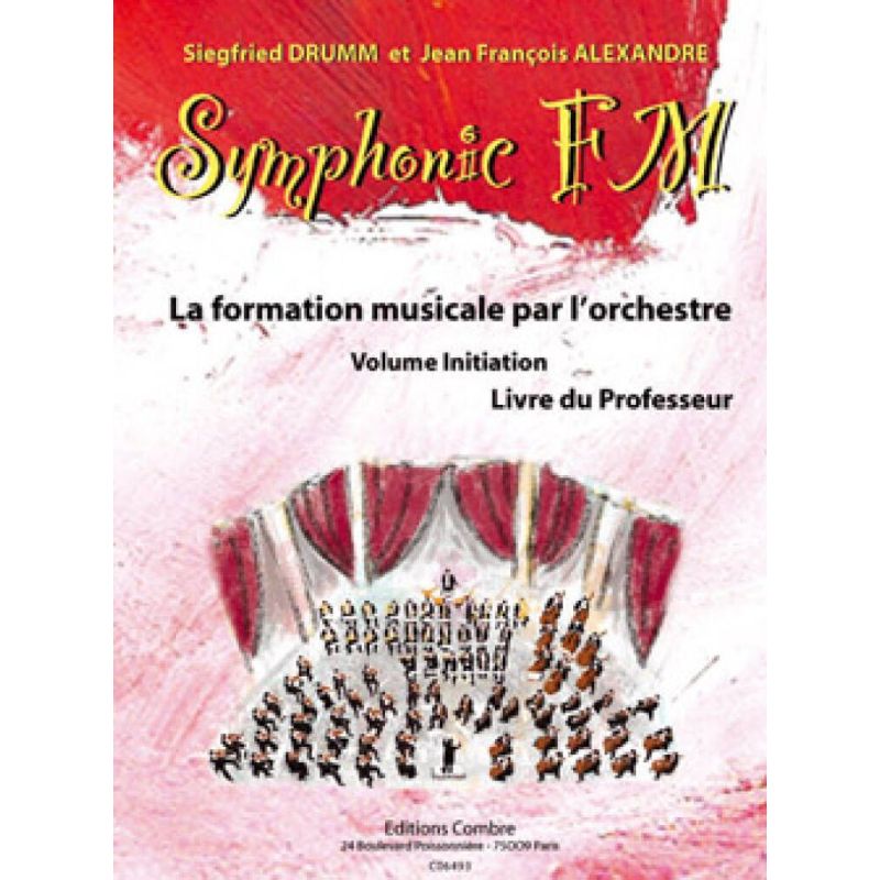 Drumm & Alexandre - Symphonic FM Initiation : Professeur