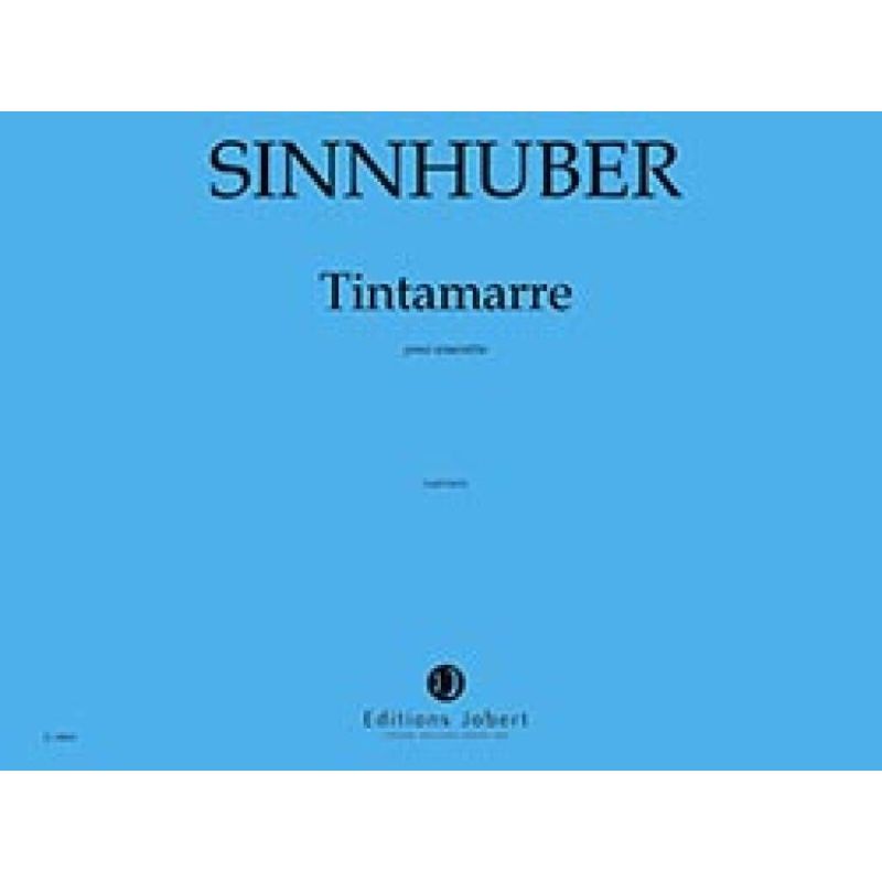 Sinnhuber, Claire-Mélanie - Tintamarre