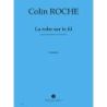 Roche, Colin - La Robe, sur le fil