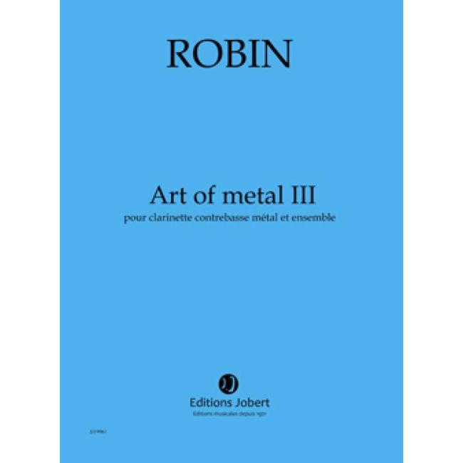 Robin, Yann - Art Of Metal III