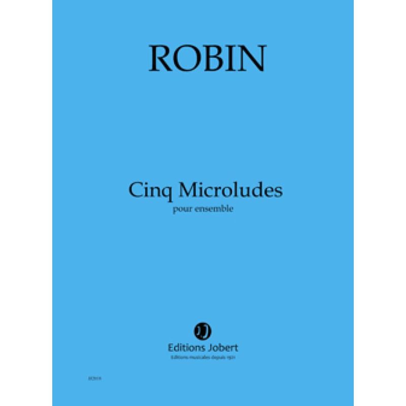 Robin, Yann - Microludes (5)