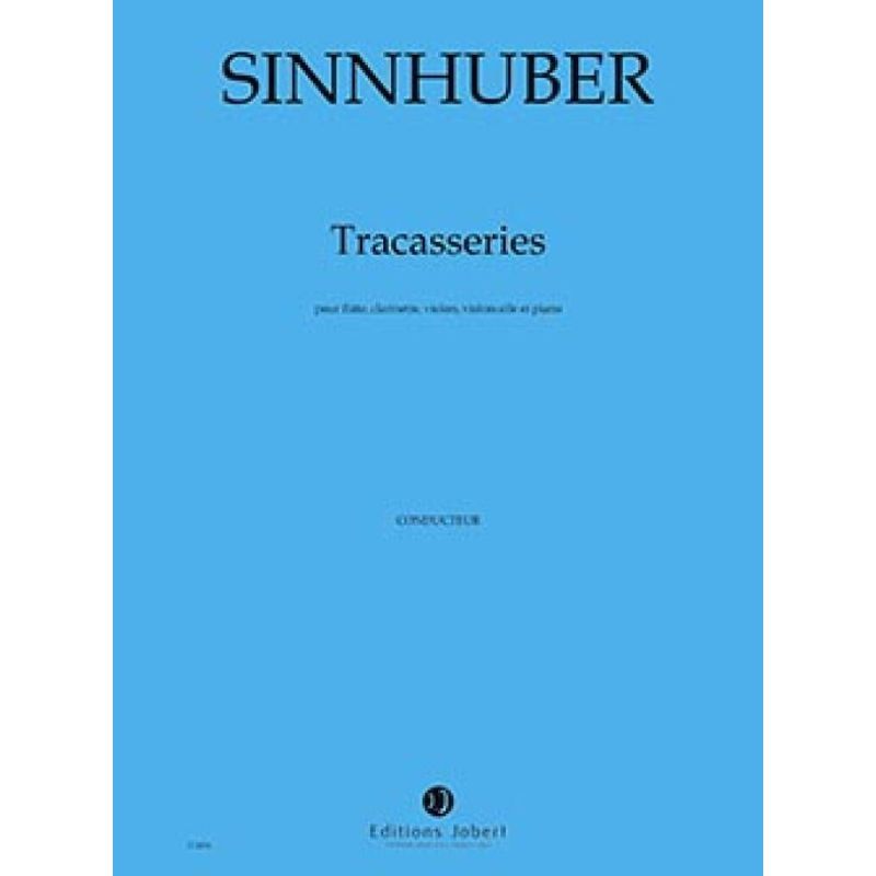 Sinnhuber, Claire-Mélanie - Tracasseries