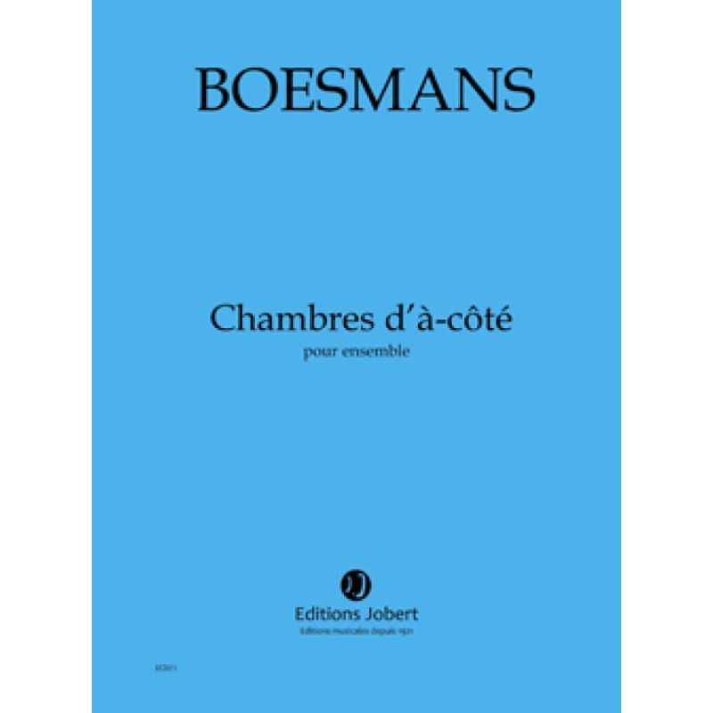 Boesmans, Philippe - Chambres d'à-côté