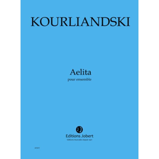 Kourliandski, Dmitri - Aelita