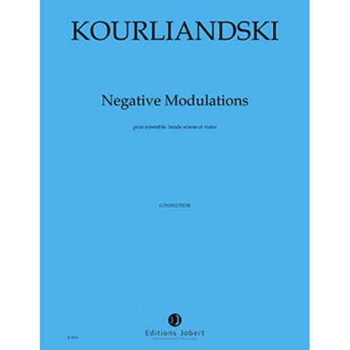 Kourliandski, Dmitri - Negative Modulations