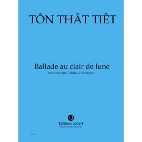 That, Tiêt Ton - Ballade Au Clair De Lune