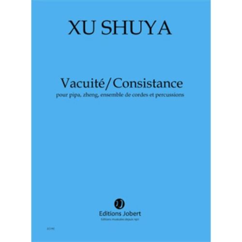 Xu, Shuya - Vacuité-Consistance