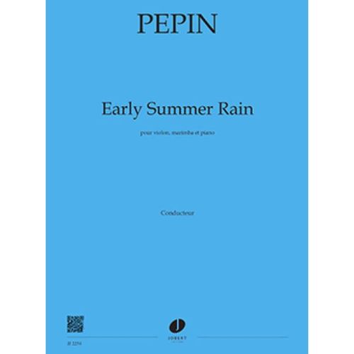 Pepin, Camille - Early Summer Rain