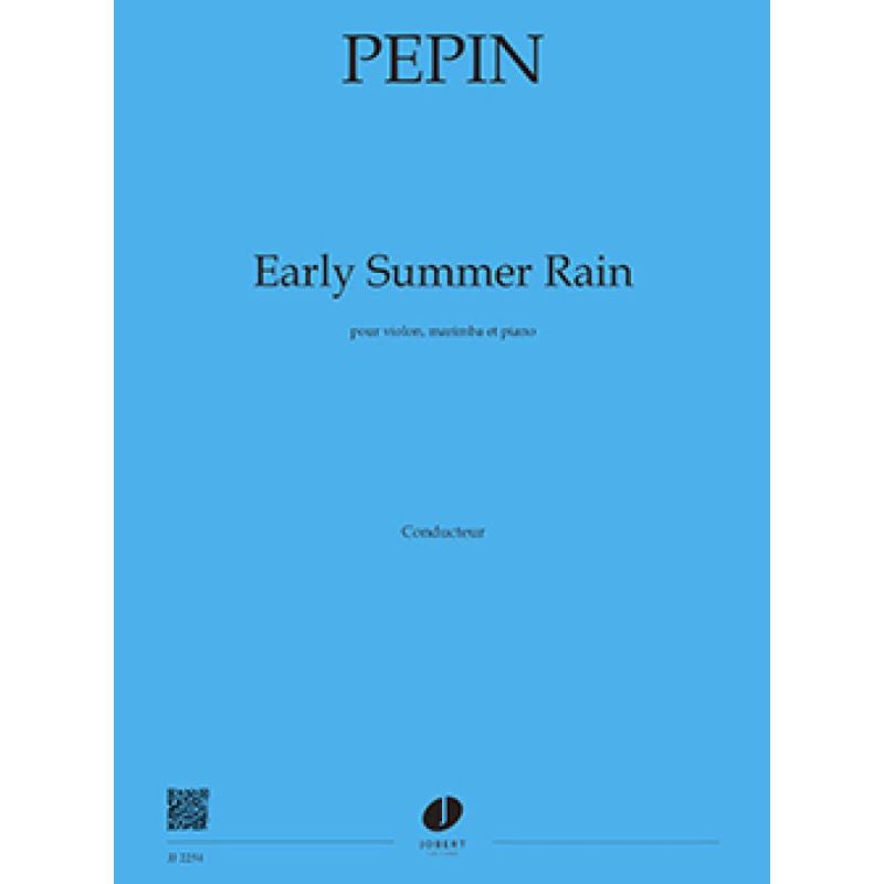 Pepin, Camille - Early Summer Rain