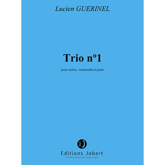 Guerinel, Lucien - Trio n°1