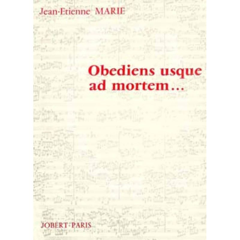 Marie, Jean-Etienne - Obediens usque ad mortem