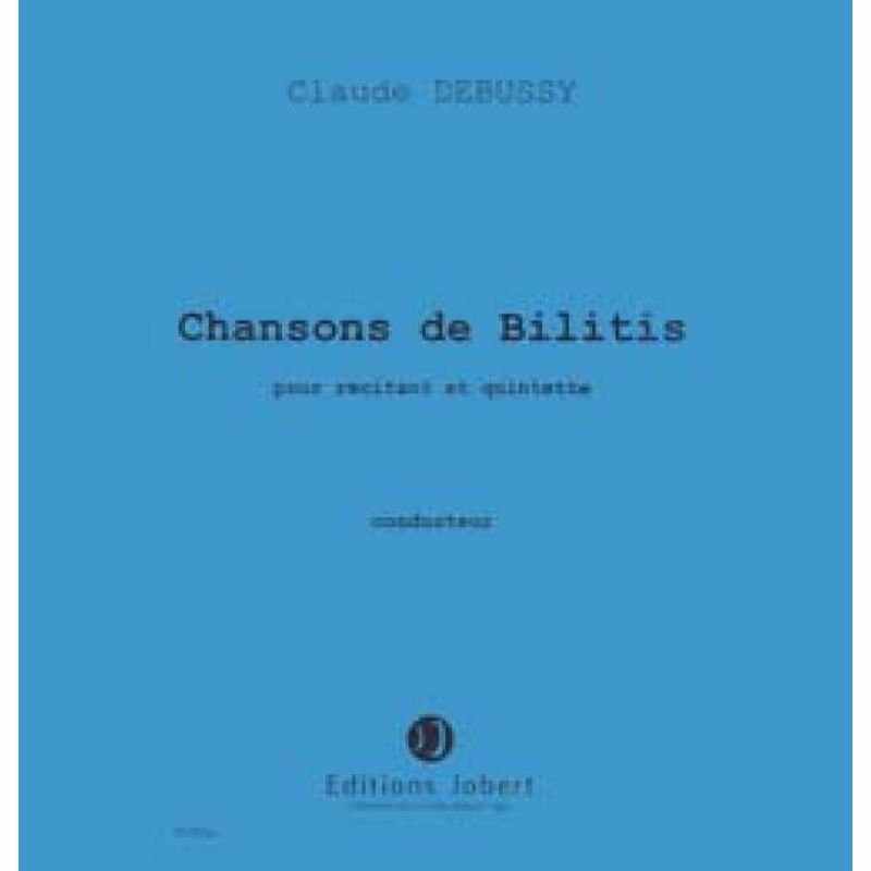 Debussy, Claude - Chansons de Bilitis