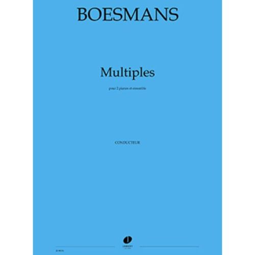 Boesmans, Philippe - Multiples