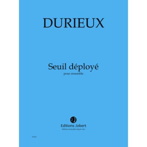 Durieux, Frédéric - Seuil déployé