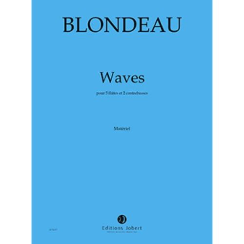 Blondeau, Thierry - Waves