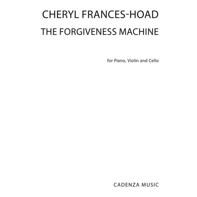 Frances-Hoad, Cheryl - The Forgiveness Machine